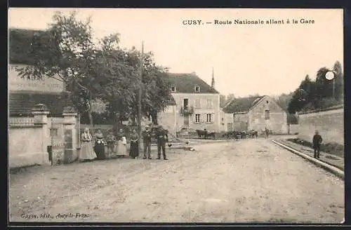 AK Cusy, Route Nationale allant à la Gare