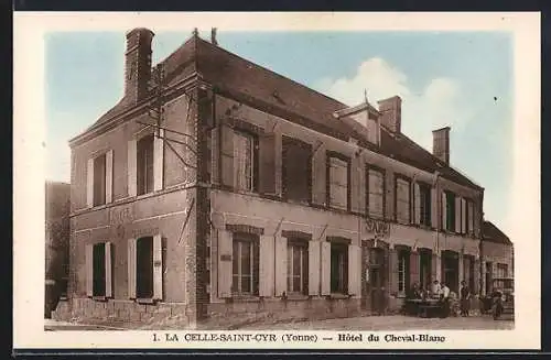 AK La Celle-Saint-Cyr, Hôtel du Cheval-Blanc