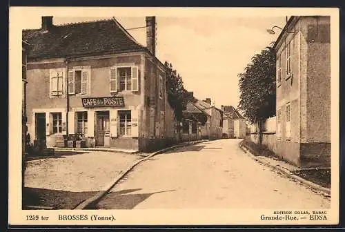 AK Brosses /Yonne, Grande-Rue avec le café et la poste
