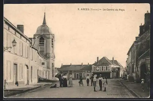 AK Arces /Yonne, Le Centre du Pays
