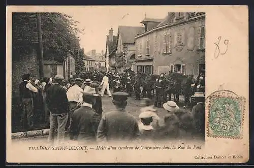 AK Villiers-Saint-Benoit, Halte d`un escadron de Cuirassiers dans la Rue du Pont