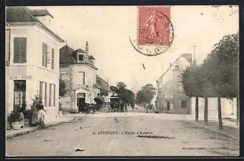 AK Appoigny, Route d`Auxerre avec hôtel et fiacre sur la rue animée