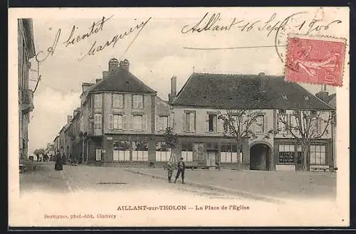 AK Aillant-sur-Tholon, La Place de l`Église
