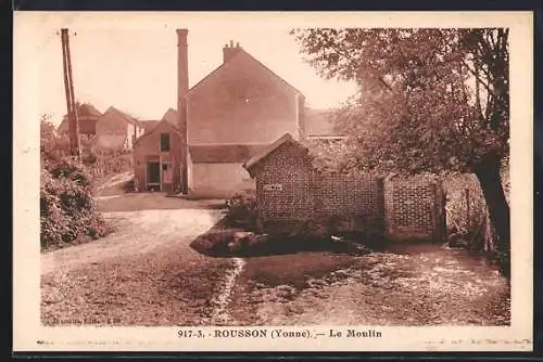AK Rousson /Yonne, Le Moulin