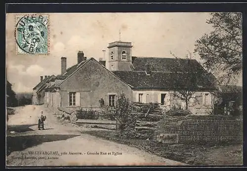AK Villefargeau, près Auxerre, Grande Rue et Église
