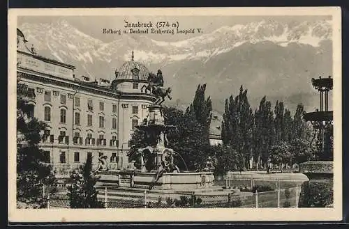 AK Innsbruck, Hofburg und Denkmal Erzherzog Leopold V.