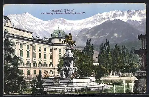 AK Innsbruck, K. K. Hofburg und Denkmal Erzherzog Leopold V.