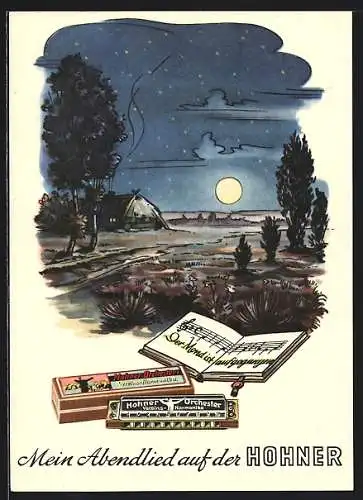 Künstler-AK Reklame für Hohner Mundharmonika, Abendlied Der Mond ist aufgegangen
