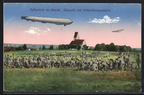 AK Infanterie im Biwak & Zeppelin auf Erkundungsfahrt