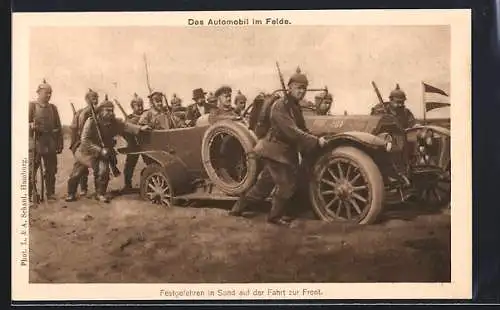AK Das Automobil im Felde, festgefahren in Sand auf der Fahrt zur Front