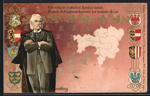 AK Portrait Robert Hamerling u. Wappen m. Landkarte, Zitat: Lebendig in deutschen Landen kreist....