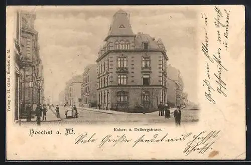 AK Höchst a. M., Kaiser- Ecke Dalbergstrasse