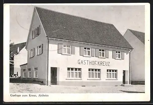 AK Aixheim, Gasthaus zum Kreuz mit Nachbargebäuden, mit Dachpfannen Z 16, Fabrikat Mühlacker