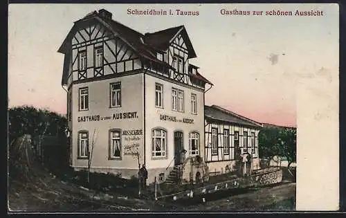 AK Schneidhain i. Taunus, Gasthaus zur schönen Aussicht mit Gästen