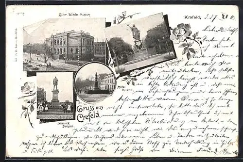 AK Crefeld, Kaiser-Wilhelm-Museum, Moltke-Denkmal, Bismarck-Denkmal