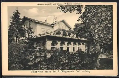 AK Bad Harzburg, Grand-Hotel Radau, Bes. C. Ebbighausen, Aussen-Ansicht mit Herzog Wilhelm-Terrasse