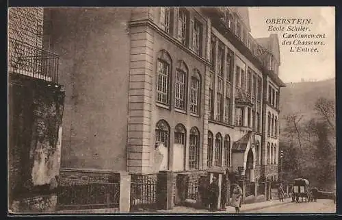 AK Oberstein, École Schiler, Cantonnement des Chasseurs, L`Entrée