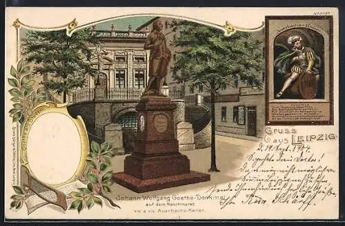 Lithographie Leipzig, Johann Wolfgang Goethe-Denkmal auf dem Naschmarkt vis a vis Auerbachs-Keller, Goetheporträt