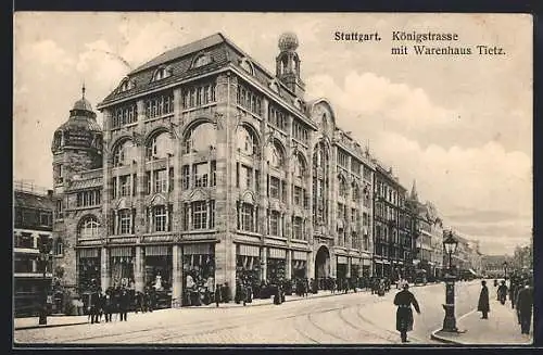 AK Stuttgart, Königstrasse mit Warenhaus Tietz