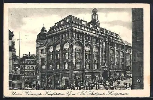 AK Stuttgart, Union, Vereinigte Kaufstätten G. m. b. H.