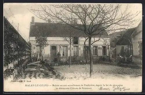 AK Malay-le-Grand, Maison servant actuellement de Presbytère et dénommée Château de Paincourt