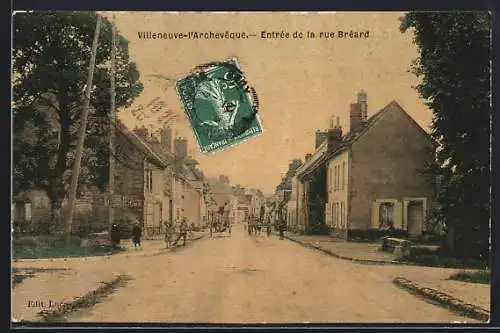 AK Villeneuve-l`Archevêque, Entrée de la rue Bréard
