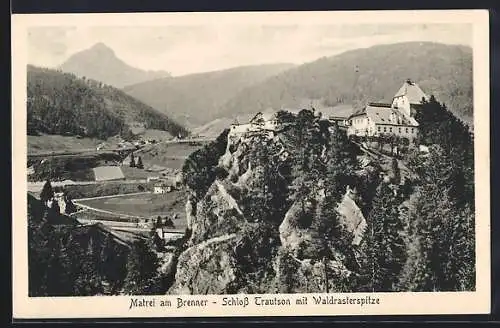 AK Matrei am Brenner, Schloss Trautson mit Waldrasterspitze