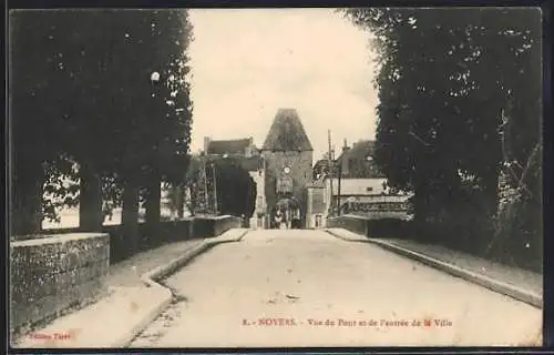 AK Noyers, Vue du Pont et de l`entrée de la Ville