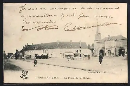 AK Cerisiers /Yonne, La Place de la Mairie