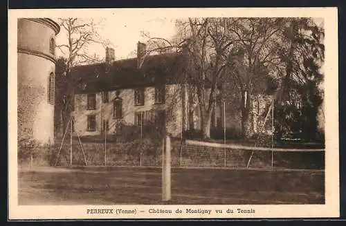 AK Perreux /Yonne, Château de Montigny vu du Tennis