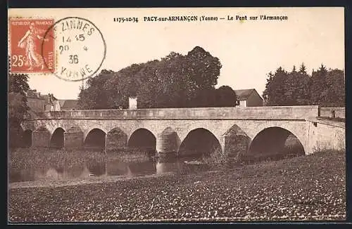 AK Pacy-sur-Armancon /Yonne, Le Pont sur l`Armancon