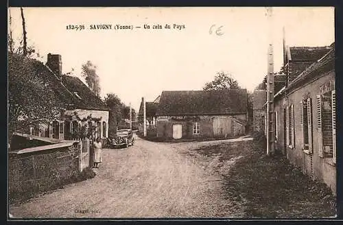 AK Savigny /Yonne, Un coin du Pays
