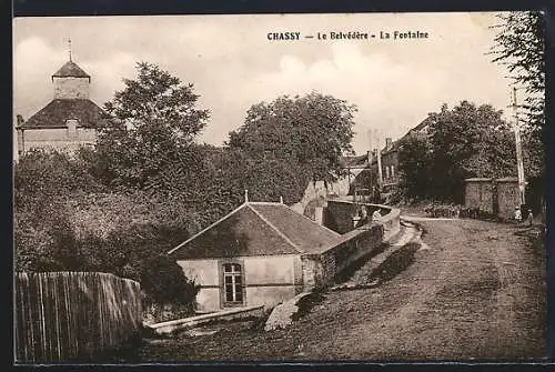 AK Chassy, Le Belvédère, La Fontaine
