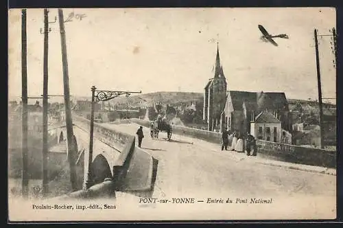 AK Pont-sur-Yonne, Entrée du Pont National avec vue sur l`église et les collines avoisinantes