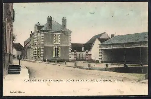 AK Mont-Saint-Sulpice, Le Marché, la Poste