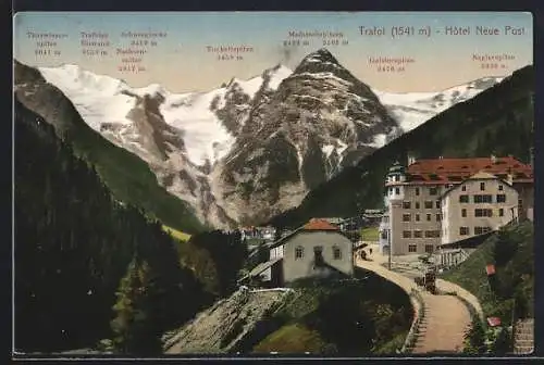AK Trafoi, Hotel Neue Post mit Trafoier Eiswand, Tuckettspitze und Geisterspitze