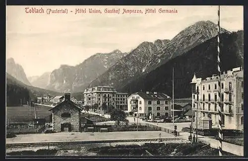 AK Toblach, Hotel Union, Gasthof Ampezzo, Hotel Germania