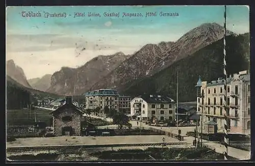 AK Toblach (Pustertal), Hotel Union, Gasthof Ampezzo, Hotel Germania