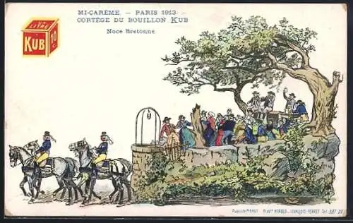 Künstler-AK Reklame, Paris 1913, Mi Careme, Cortege du Bouillon Kub, Noce Bretonne