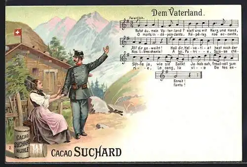 AK Reklame für Cacao Suchard, Lied Dem Vaterland, Soldat beim Abschied