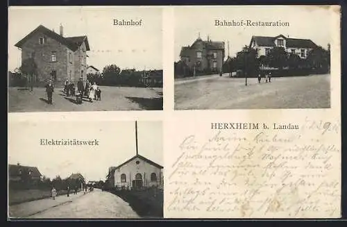AK Herxheim b. Landau, Bahnhof-Restaurant und Bahnhof, Elektrizitätswerk