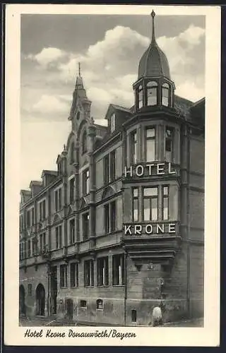 AK Donauwörth / Bayern, Ansicht vom Hotel Krone