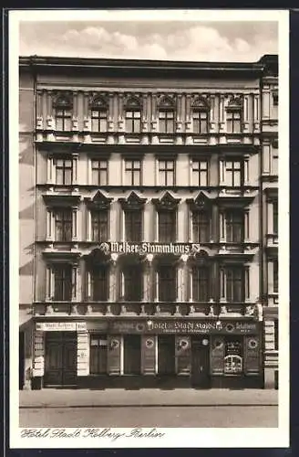 AK Berlin-Mitte, Hotel Stadt Kolberg in der Schlegelstr. 14