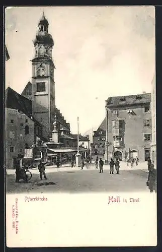 AK Hall in Tirol, Pfarrkirche mit Strassenpartie