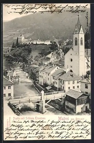 AK Matrei am Brenner, Partie mit Schloss Trautson, Kirche, Brücke