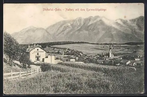 AK Natters, Teilansicht mit Pension Mutterer-Hof und Karwandelgebirge, Stubaital-Bahn