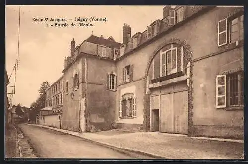 AK Joigny /Yonne, Entrée de l`École St-Jacques
