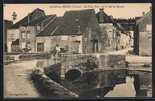 AK L`Isle-sur-Serein /Yonne, Le Vieux Pont sur le bief du Moulin