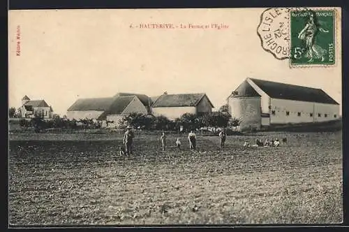 AK Hauterive, La Ferme et l`Église