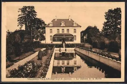 AK Villeneuve-l`Archevêque /Yonne, Le Château de la Mothe